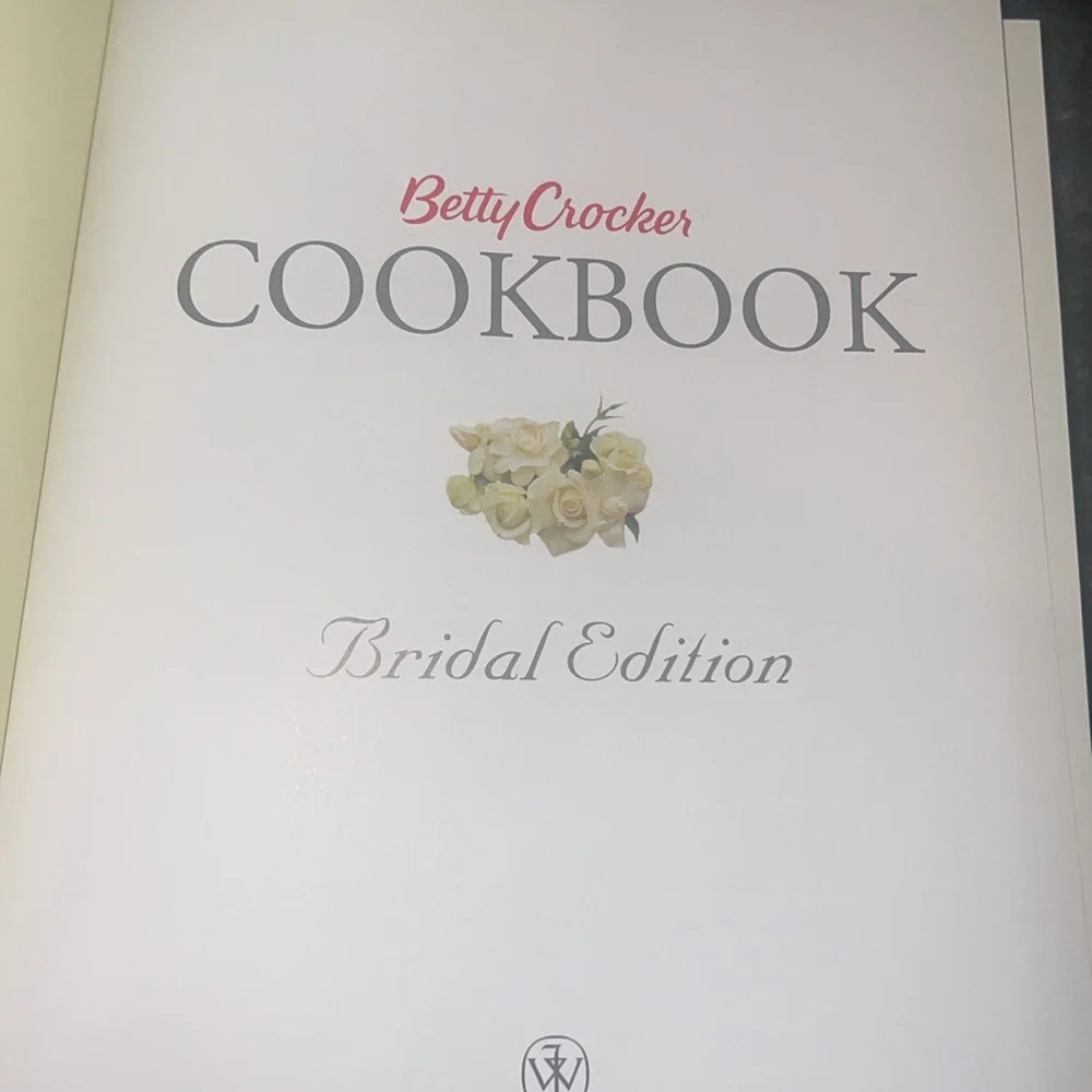 BETTY CROCKER’S BRIDAL EDITION COOKBOOK. EXCELLENT CONDITION.  Recipes, …